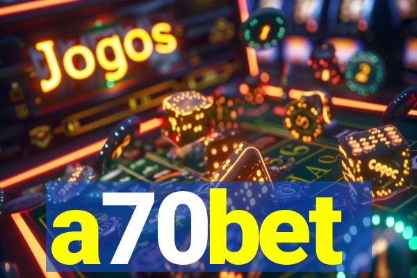 a70bet