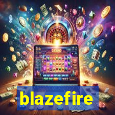 blazefire