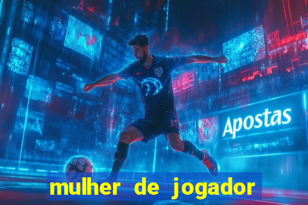 mulher de jogador de futebol nua