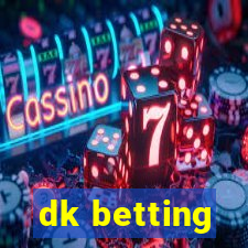 dk betting