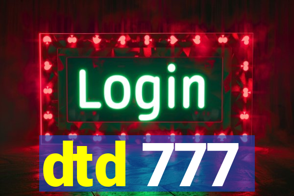 dtd 777