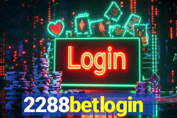 2288betlogin