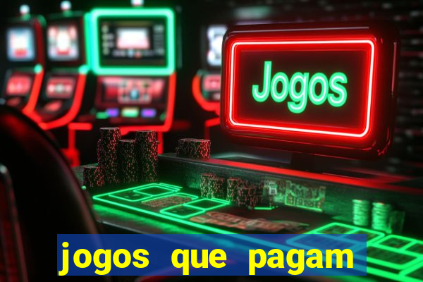 jogos que pagam por cadastro