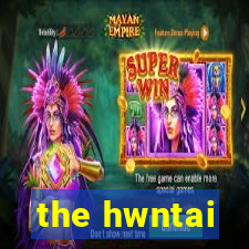 the hwntai