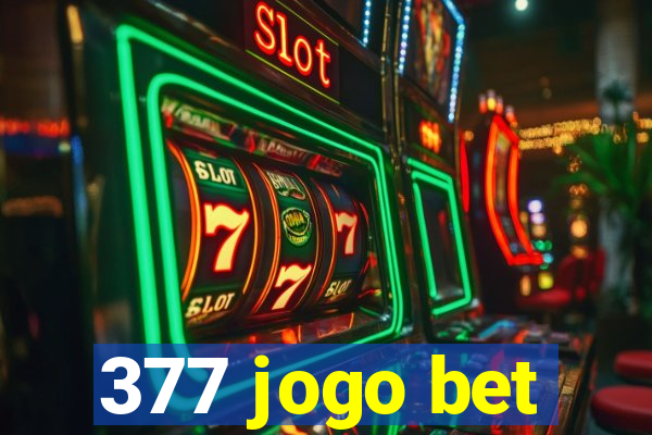 377 jogo bet