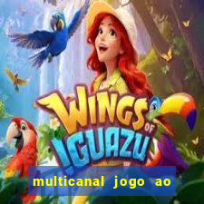 multicanal jogo ao vivo cruzeiro