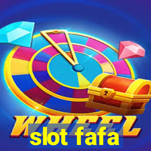 slot fafa