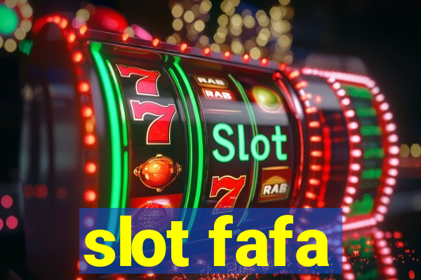 slot fafa