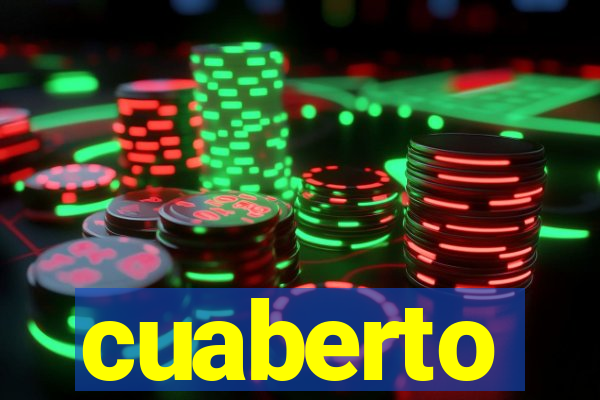 cuaberto