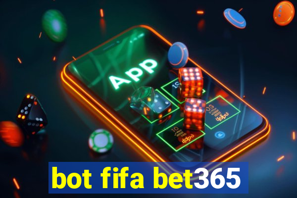 bot fifa bet365