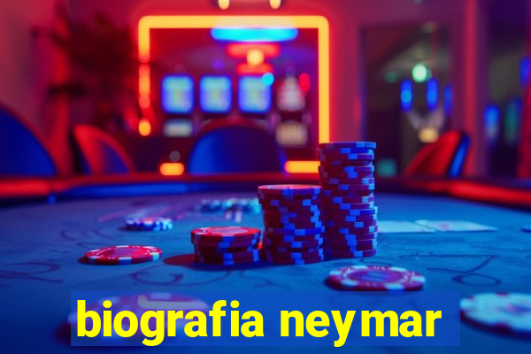 biografia neymar