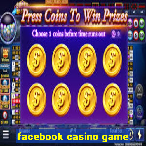 facebook casino game