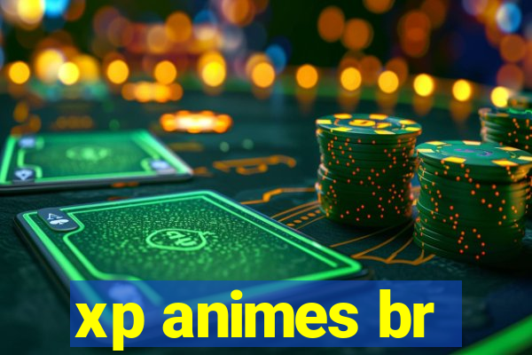 xp animes br