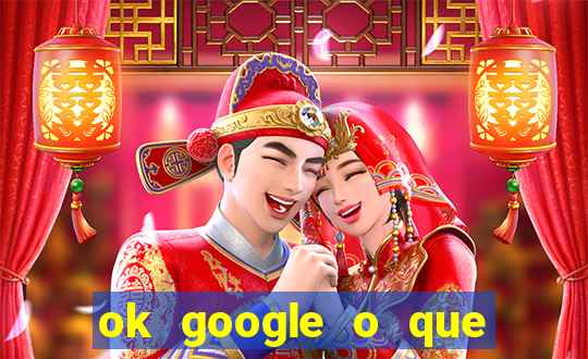 ok google o que 茅 c*