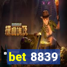 bet 8839