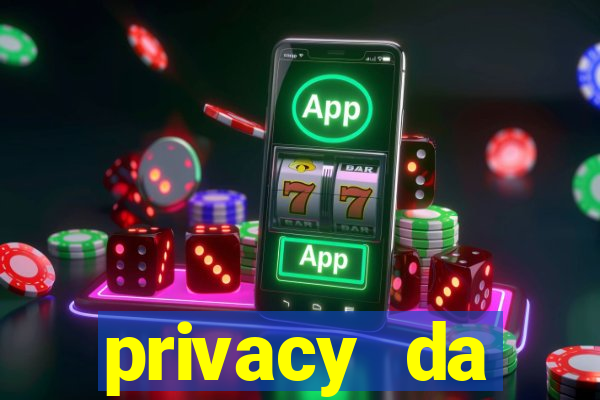 privacy da pipokinha gratis