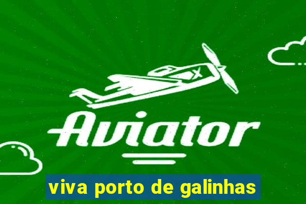 viva porto de galinhas