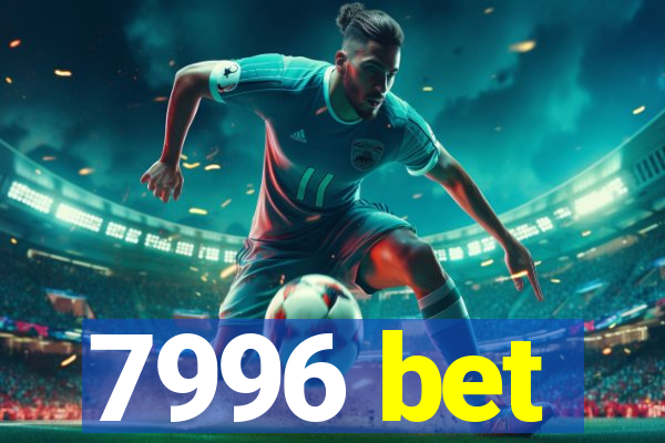 7996 bet