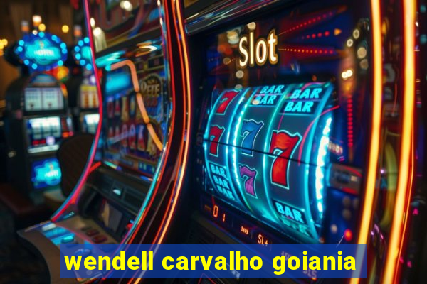 wendell carvalho goiania