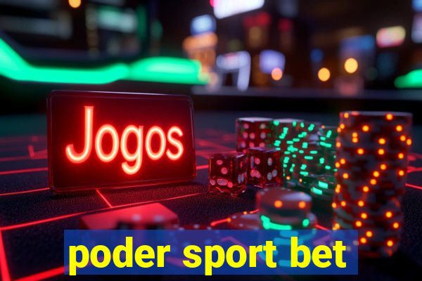 poder sport bet