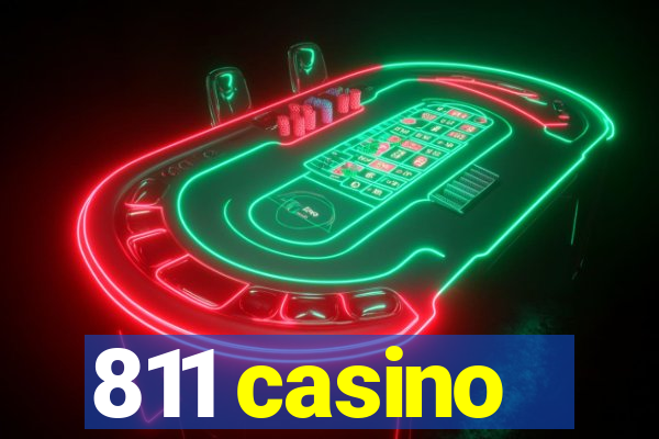 811 casino