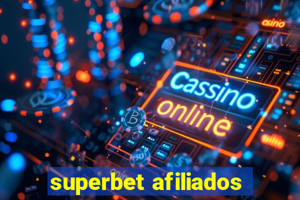 superbet afiliados