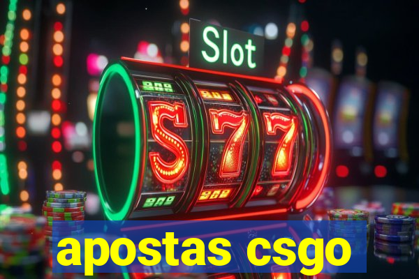 apostas csgo