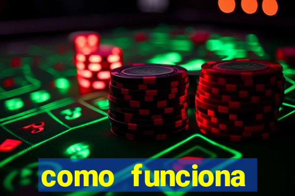 como funciona casino online