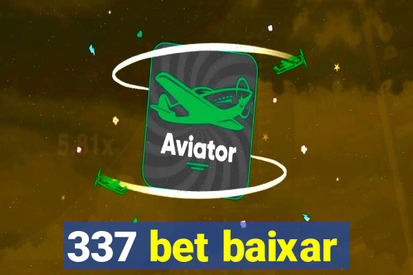 337 bet baixar