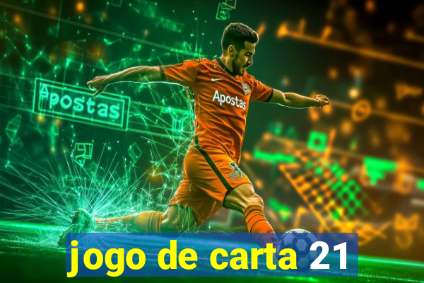 jogo de carta 21