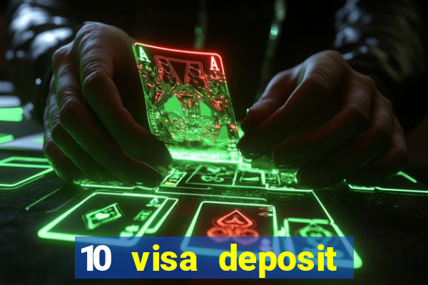 10 visa deposit casinos australia