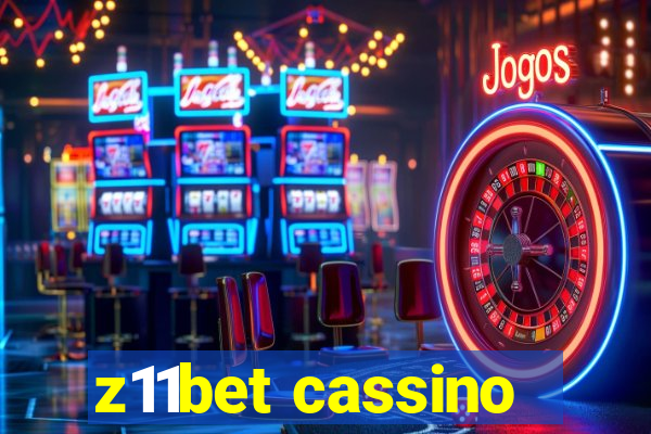 z11bet cassino