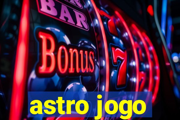 astro jogo