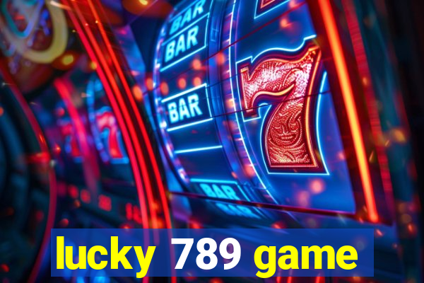 lucky 789 game