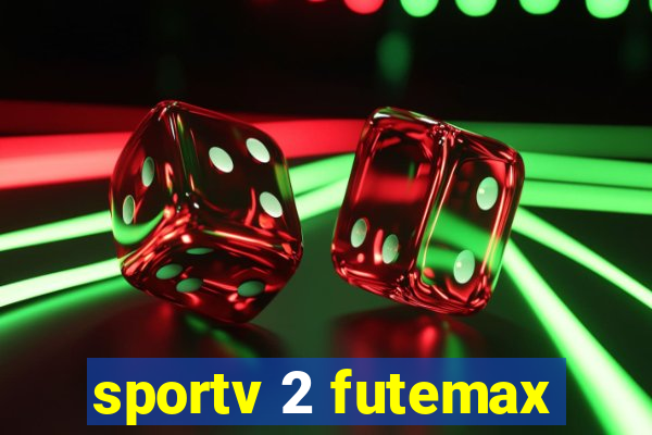 sportv 2 futemax