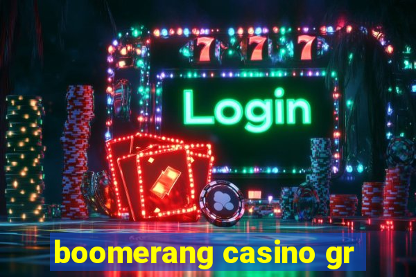 boomerang casino gr