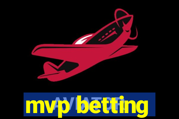 mvp betting