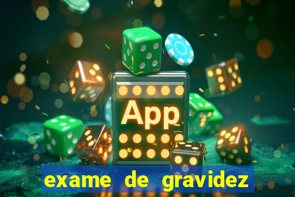 exame de gravidez positivo para preencher unimed pdf