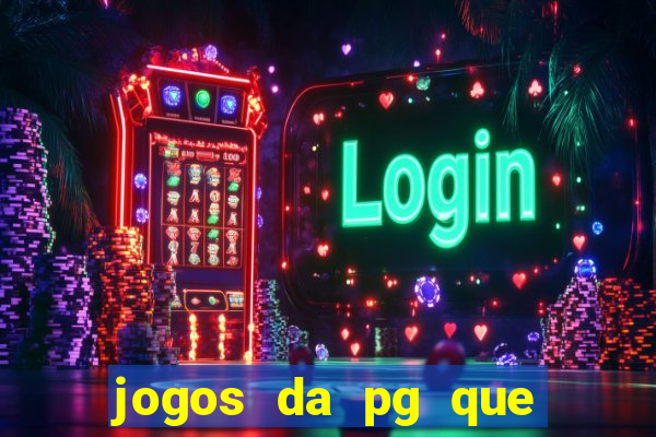 jogos da pg que estao pagando