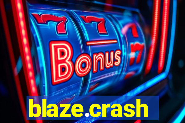 blaze.crash