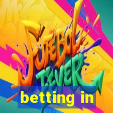 betting in