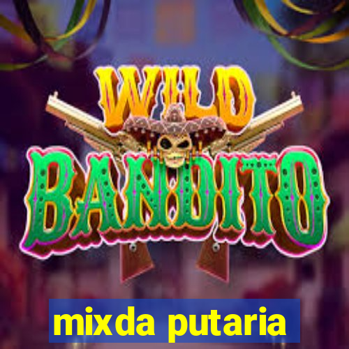 mixda putaria