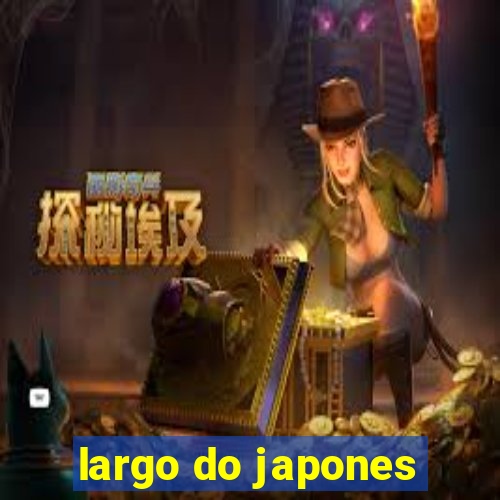 largo do japones