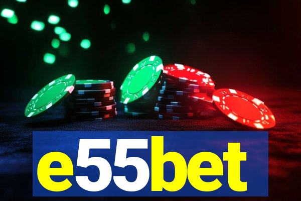 e55bet