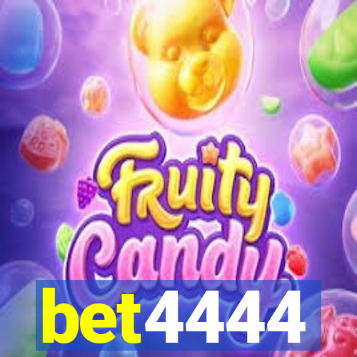 bet4444