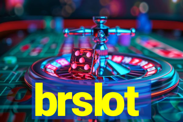 brslot