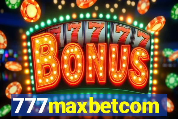 777maxbetcom