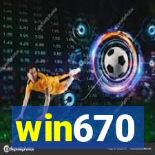 win670