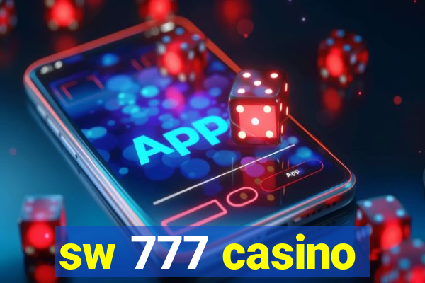 sw 777 casino