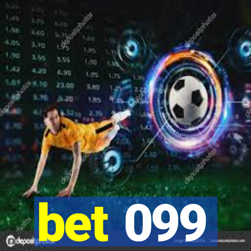 bet 099